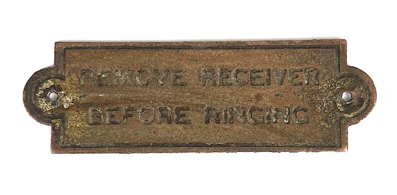 General Post Office plaque 'Remove Receiver Before Ringing' GPO Sterling Telephones 1890 - 1926