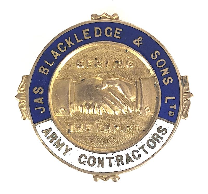Jas Blackledge & Sons Ltd Army Contractors Serving The Empire Badge