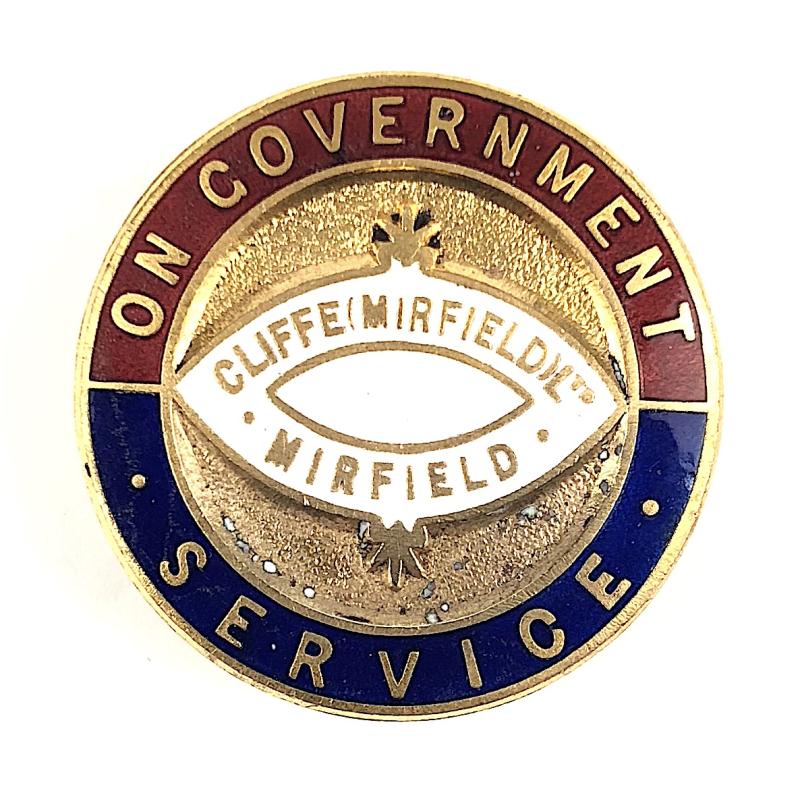 WW1 Cliffe (Mirfield) Ltd On Government War Service Badge West Yorkshire