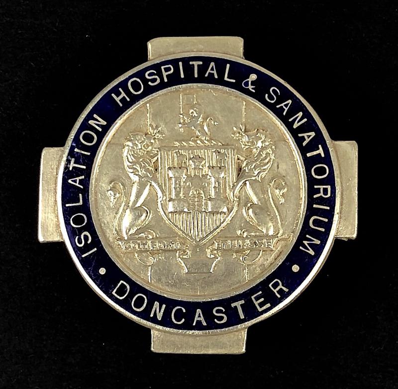 Doncaster Isolation Hospital & Sanatorium Fever Nurse Wartime Issue Silver Badge
