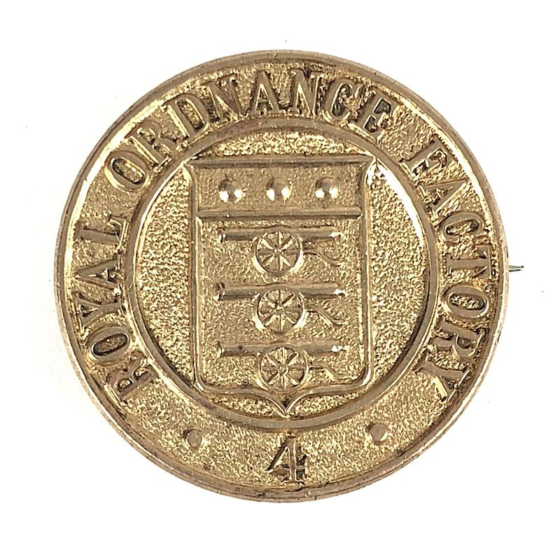 Royal Ordnance Factory 4 munition workers home front badge